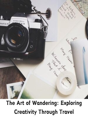 cover image of The Art of Wandering